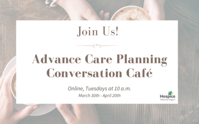 Conversation Cafés: Advance Care Planning